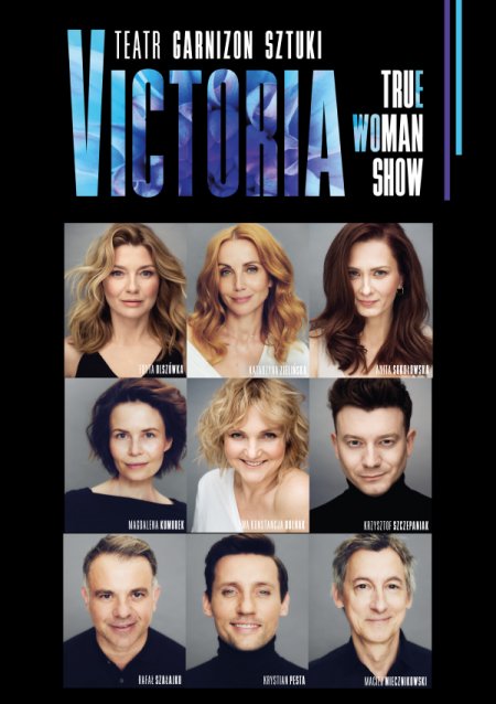 VICTORIA / True Woman Show